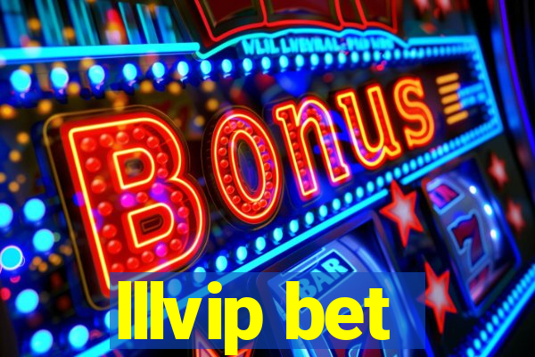 lllvip bet